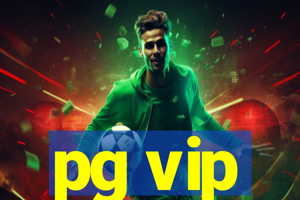 pg vip